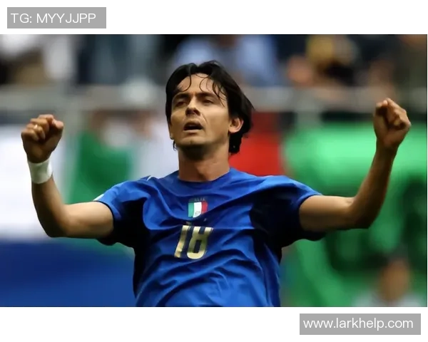 绿茵杀手因扎吉独特魅力与传奇进球瞬间全景展现 绿茵杀手因扎吉独特魅力与传奇进球瞬间全景展现